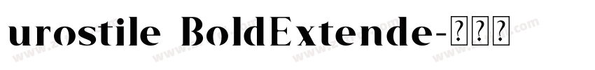 urostile BoldExtende字体转换